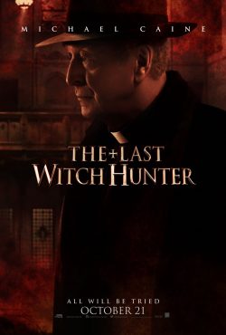 The Last Witch Hunter - Michael Caine